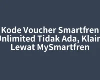 Kode Voucher Smartfren Unlimited Tidak Ada, Klaim Lewat MySmartfren