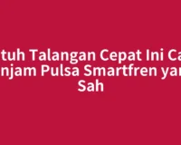 Butuh Talangan Cepat Ini Cara Pinjam Pulsa Smartfren yang Sah