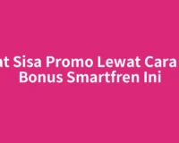 Lihat Sisa Promo Lewat Cara Cek Bonus Smartfren Ini