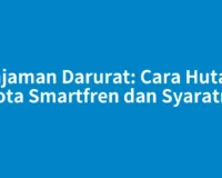 Pinjaman Darurat: Cara Hutang Kuota Smartfren dan Syaratnya
